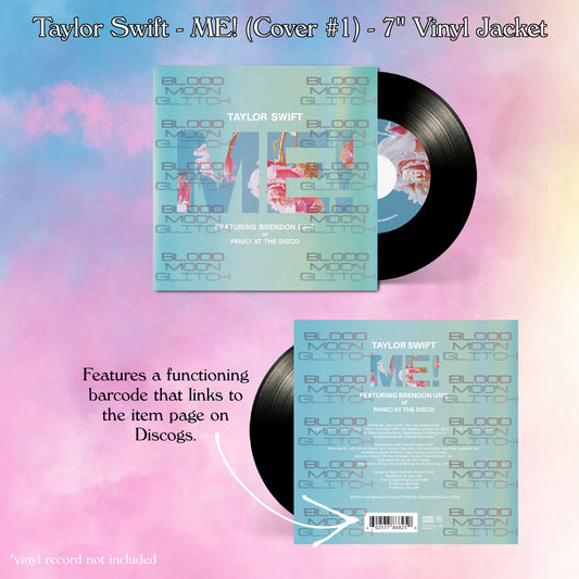 Taylor Swift - ME! (Cover #1) - 7” Vinyl Jacket