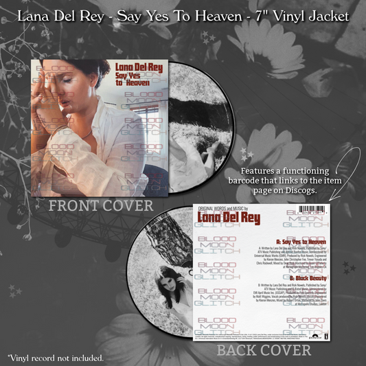 Lana Del Rey - Say Yes To Heaven - 7” Vinyl Jacket